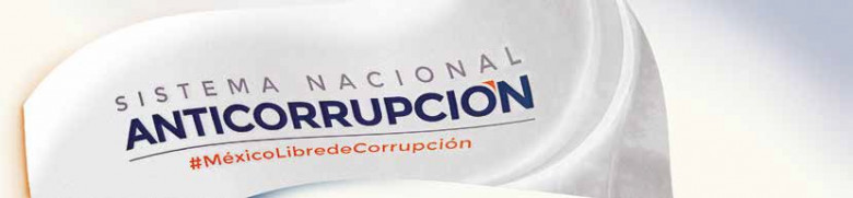 IMPUNIDAD CERO: Las responsabilidades administrativas en el Sistema Nacional Anticorrupción